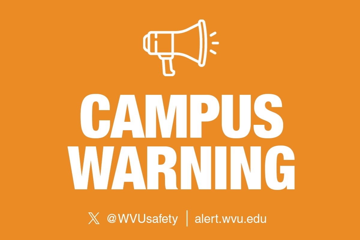 Campus Warning X @WVUsafety | alert.wvu.edu